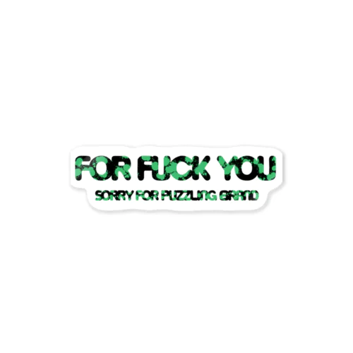 FOR 4 YOU 6 Sticker