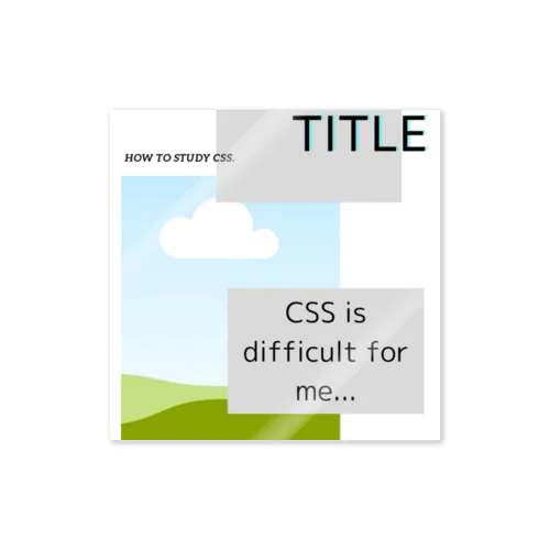 I got CSS! ステッカー