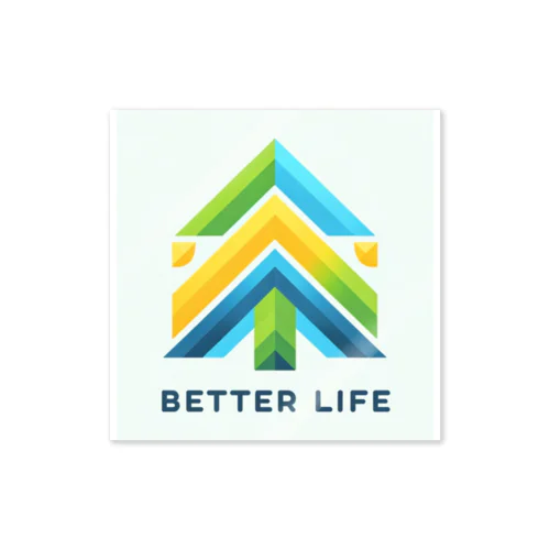 Better Life Sticker