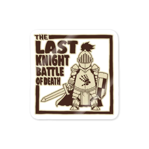 LAST KNIGHT BATTLE OF DEATH (最後の騎士、死の戦い) Sticker