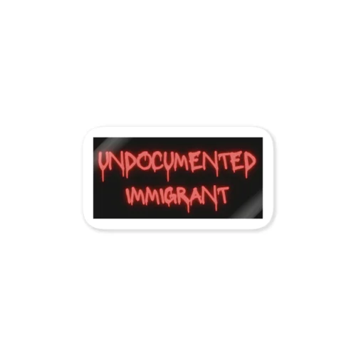 undocumented immigrant ステッカー