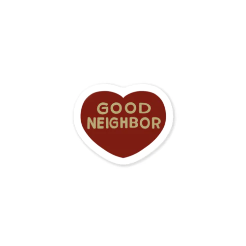 Heart good neighbor Sticker