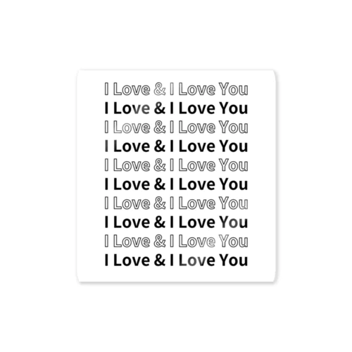 I Love & I Love You Sticker