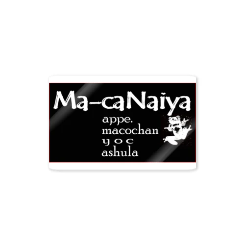 Ma-caNaiya Sticker