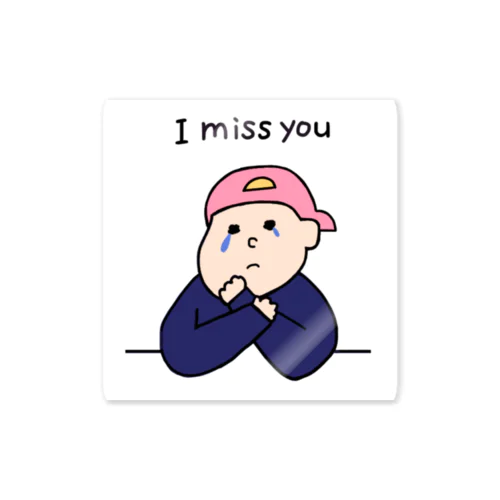 I miss you Sticker