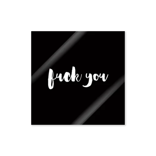 Fu○k you Sticker