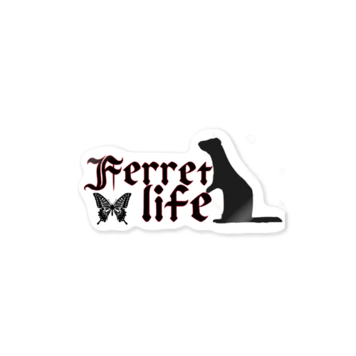 Ferret life Sticker