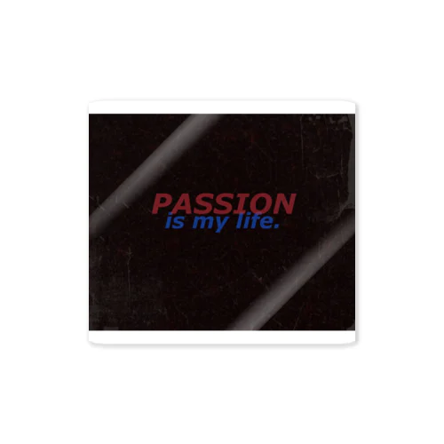 PASSION is my life ステッカー