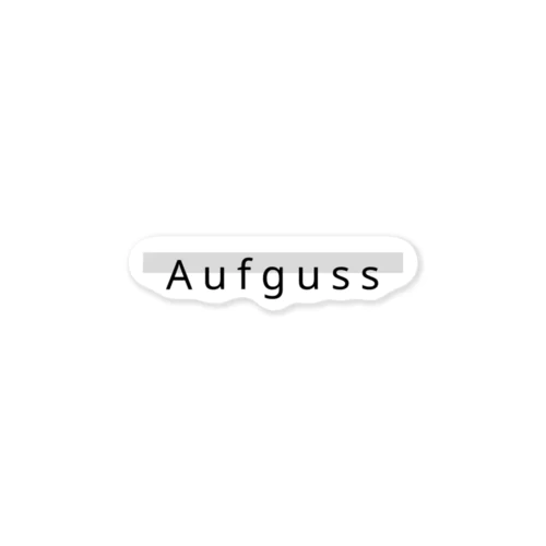 Aufguss Sticker Sticker