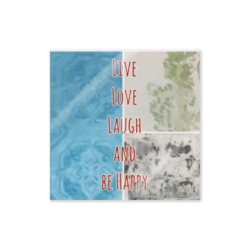 Live Love Laugh and be Happy ステッカー