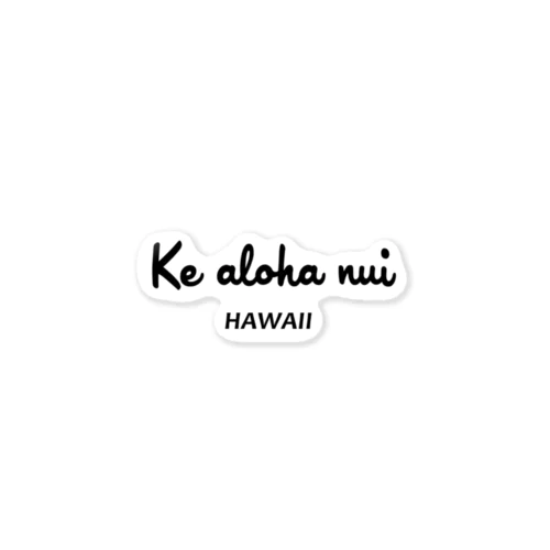 Ke aloha nui シリーズ１ Sticker