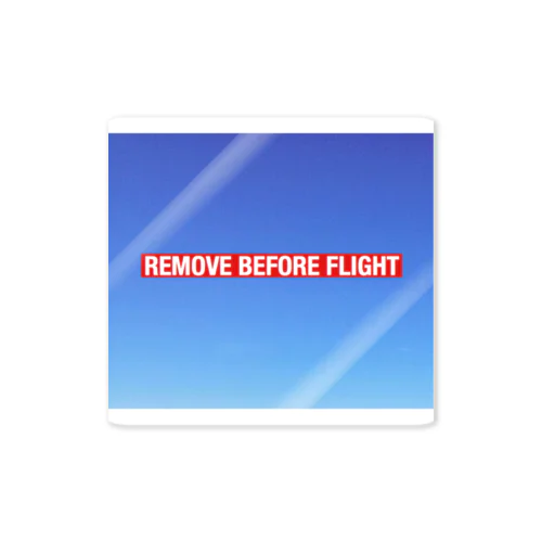 REMOVE BEFORE FLIGHT ステッカー