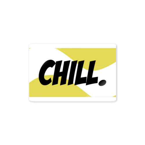 CHILL. Sticker