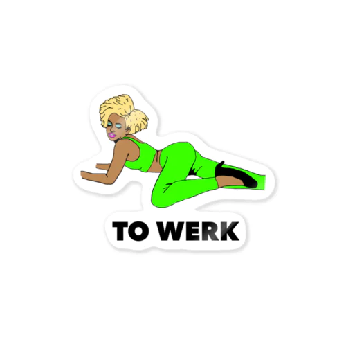 TO  WERK Sticker