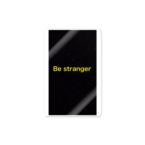 Be stranger　no.1 ステッカー