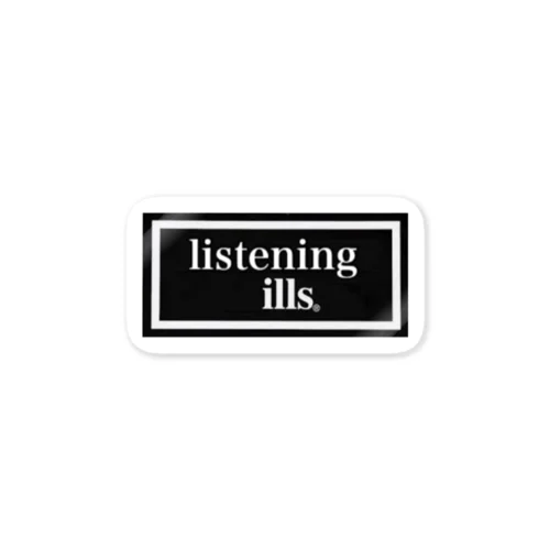 listening ills Sticker