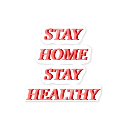 STAYHOME STAYHEALTHY！ ステッカー