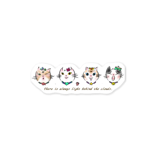 保護猫　名言２　雲の向こうはいつも青空　 Sticker