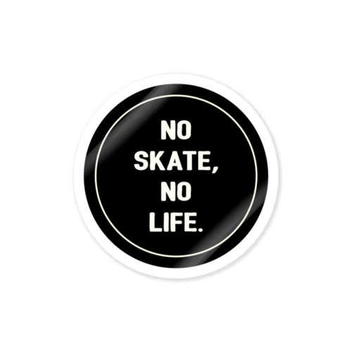 NO SKATE NO LIFE(黒） ステッカー