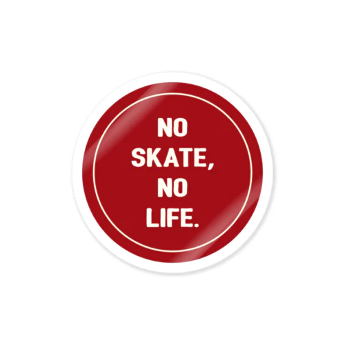 NO SKATE NO LIFE(赤） Sticker