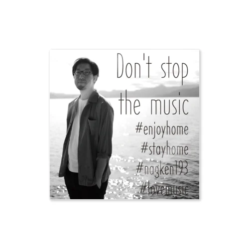 nagken Don't stop the music Sticker