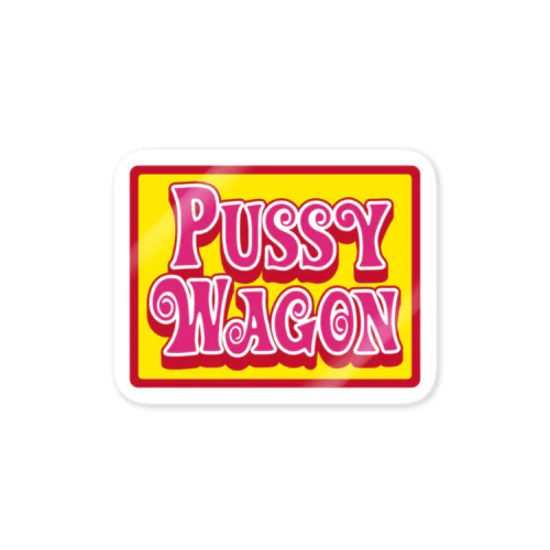 PUSSY WAGON Sticker