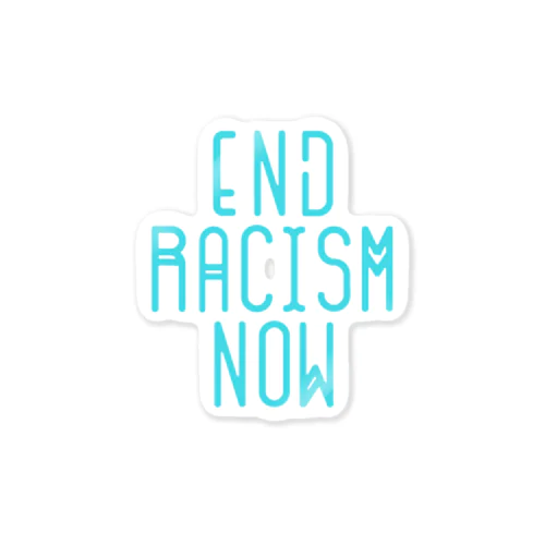 END RACISM NOW ステッカー