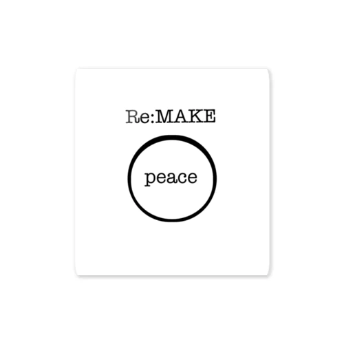 Re:Make Peace Sticker