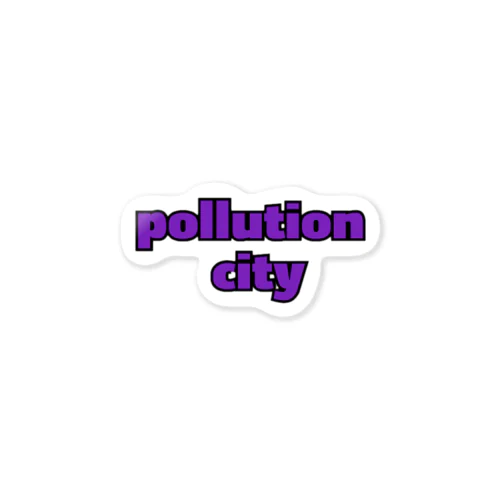 Pollution city  第1章 弌乃篇 Sticker