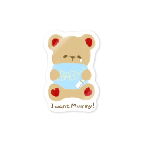 I want Mummy ！ Sticker