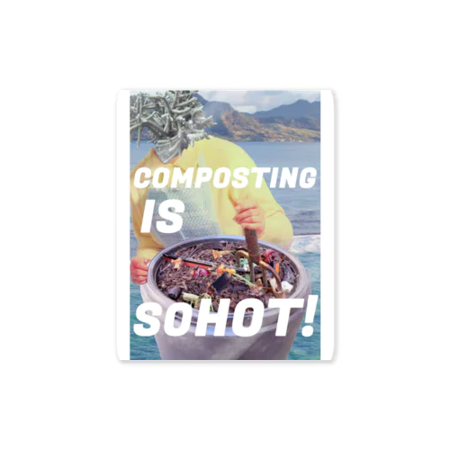 composting is so hot!  Sticker