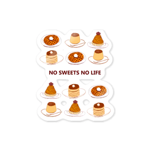 スイーツマニア専用デザイン「NO SWEETS　NO　LIFE」（Tシャツ・パーカー・グッズ・ETC） Sticker