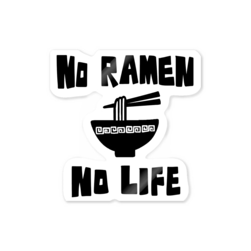 NO RAMEN NO LIFE Sticker