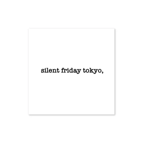 silent friday tokyo, ステッカー