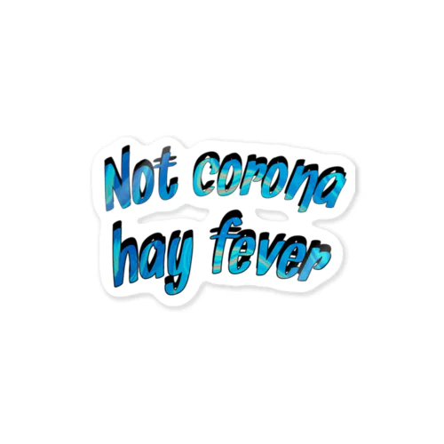 not COVID Sticker