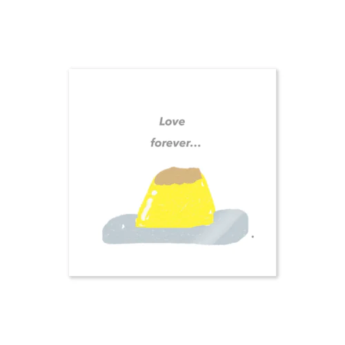 Love forever… Sticker
