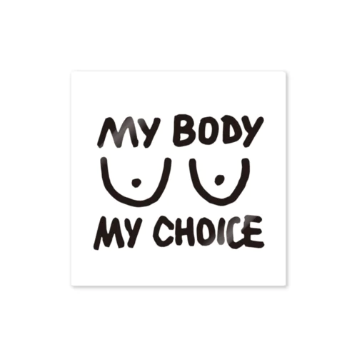 My body My choice ステッカー