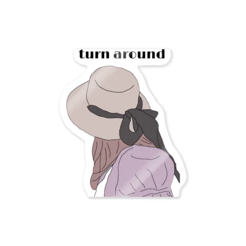 turn around 振り向いて Sticker