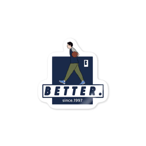 BETTER.#33 Sticker