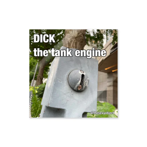 DICK the tank engine Sticker