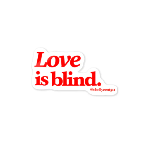 Love is blind Sticker