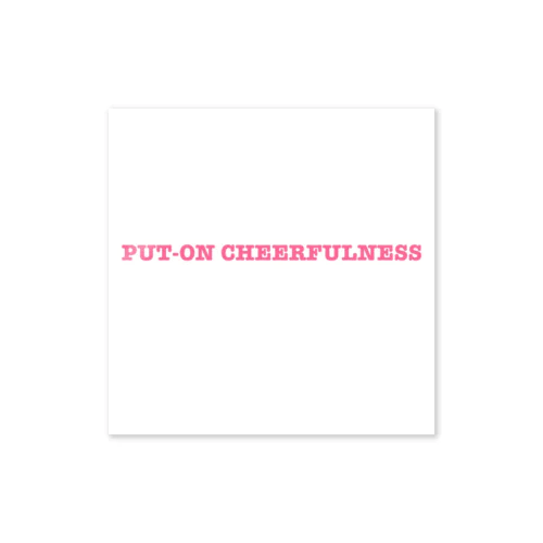 空元気 put-on cheerfulness ステッカー