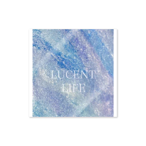 LUCENT LIFE 煌流 / Shining flow Sticker