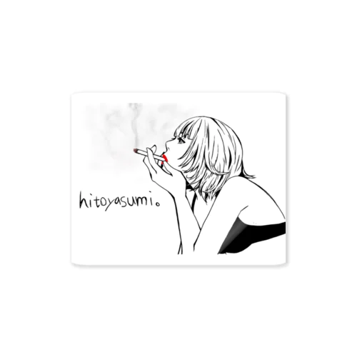 hitoyasumi。 Sticker