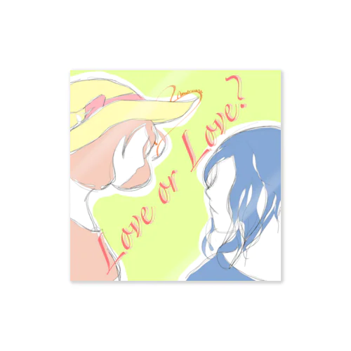 Love or Love? 恋なんてしてないわ Sticker