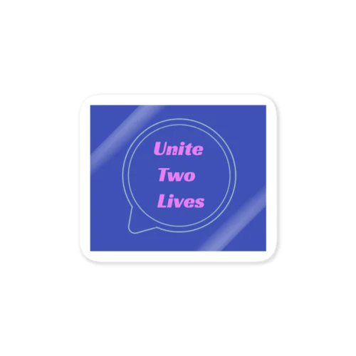 Unite Two Lives Sticker