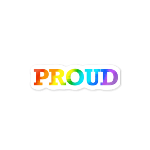 I am proud. Sticker