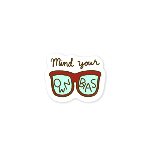 Mind your own bias Sticker