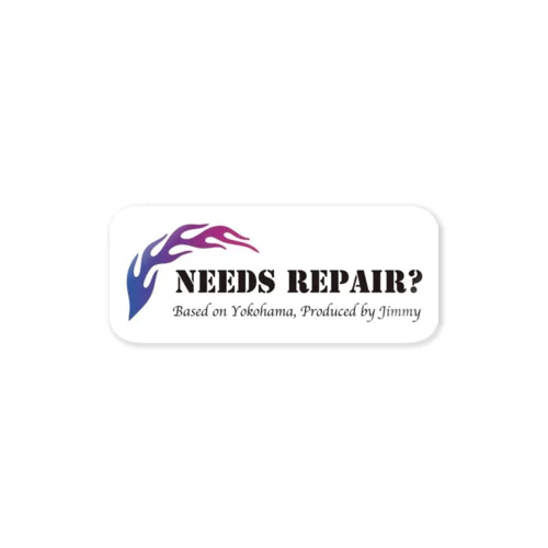 Needs Repair? ステッカー