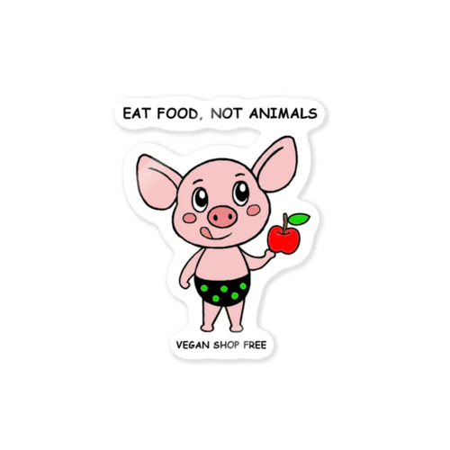 EAT FOOD NOT ANIMALS ステッカー Sticker